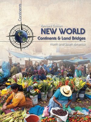 cover image of New World Continents and Land Bridges